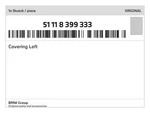 Genuine Bmw Covering Left 51-11-8-399-333 New. Fixed Price $51.95.