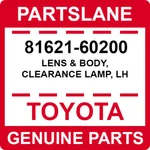 81621-60200 Toyota Oem Genuine Lens & Body, Clearance Lamp, Lh. Fixed Price $99.11.