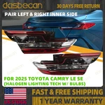 Pair Left & Right Inner Side Halogen Tail Light Lamp For Toyota Camry Se 2025. Fixed Price $99.99.