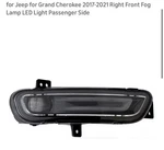 Jeep Grand Cherokee 2017-2021 Right Front Fog Lamp Led Light Passenger Side. Fixed Price $145.00.
