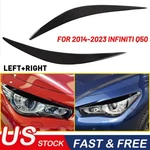 Headlight Eyelid Eyebrows Gloss Black Fit Infiniti Q50 2014-2021 Us. Fixed Price $19.09.