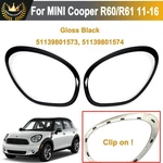 51139801573, 51139801574 Black Headlight Trim Ring Bezel For Mini R60 R61 2011+. Fixed Price $37.18.