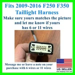 2009-2016 Ford F250 F350 Taillight Connector Plug Wiring Pigtail Harness. Fixed Price $28.99.