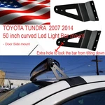 Side Mount For Toyota Tundra 50 Inch Curved Led Light Bar Bracket 2007 2015. Fixed Price $25.00.
